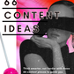 66 Content Ideas for Your Socials