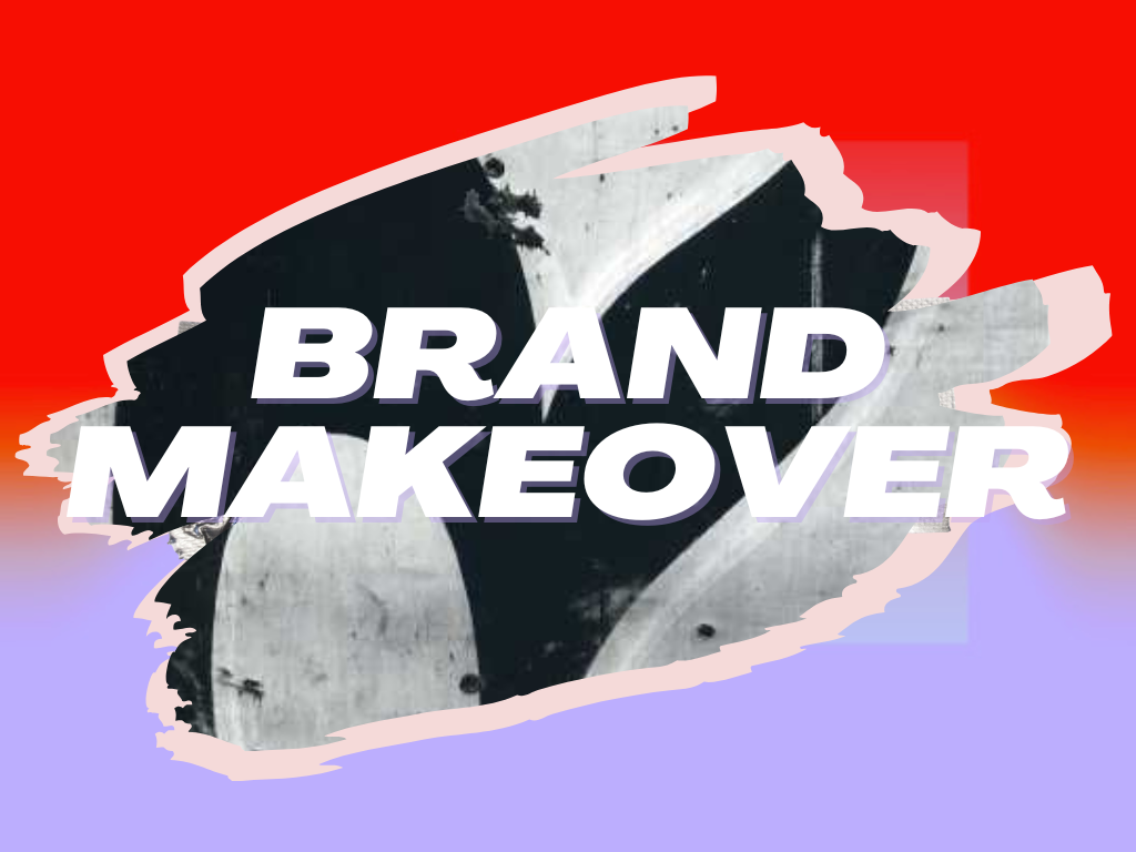 Brand Makeover