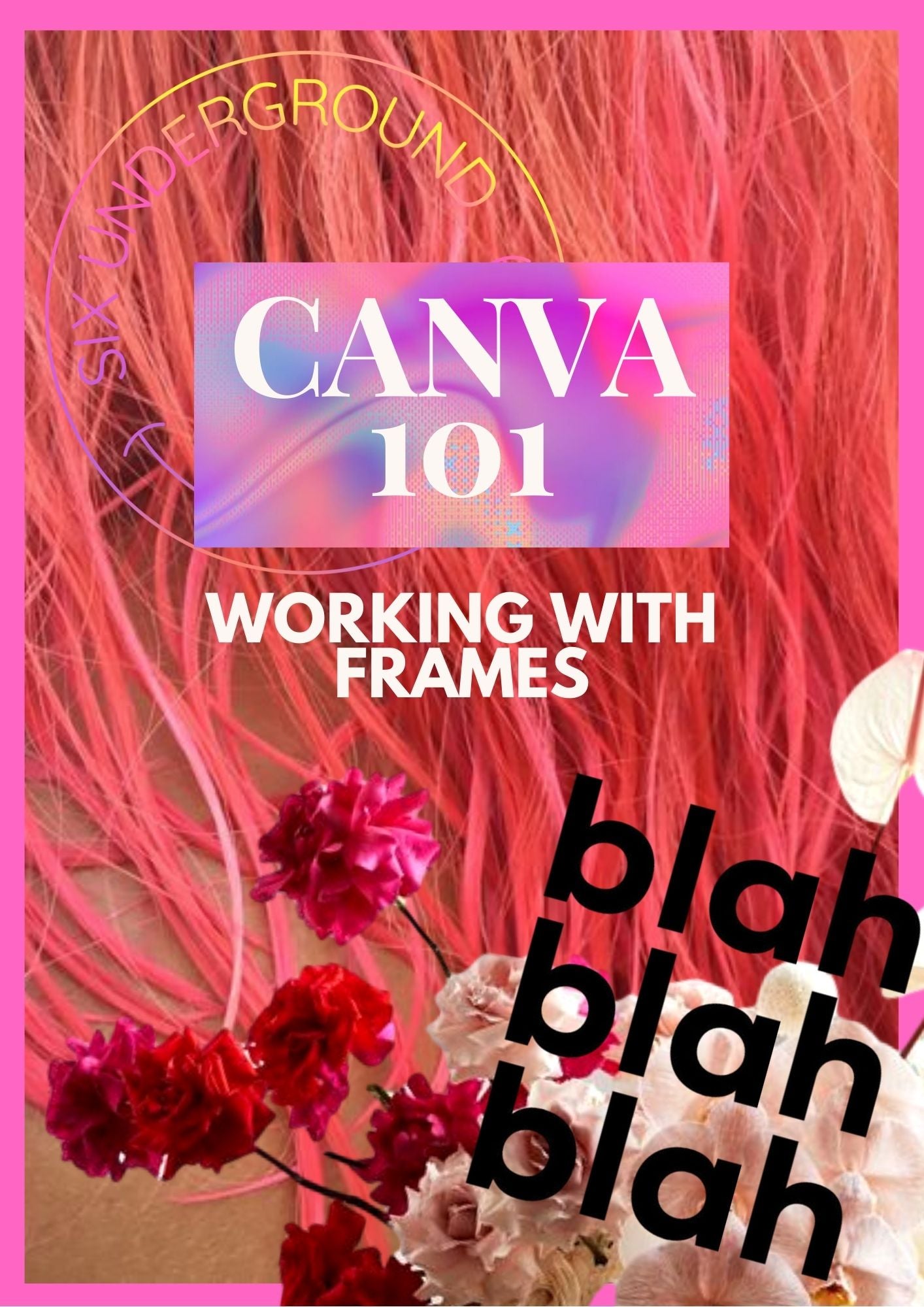 CANVA 101 - Salon Graphic Design Course